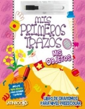 Mis Primeros Trazos Mis Objetos