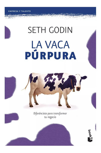 La Vaca Púrpura - Seth Godin - Libro Nuevo!!!