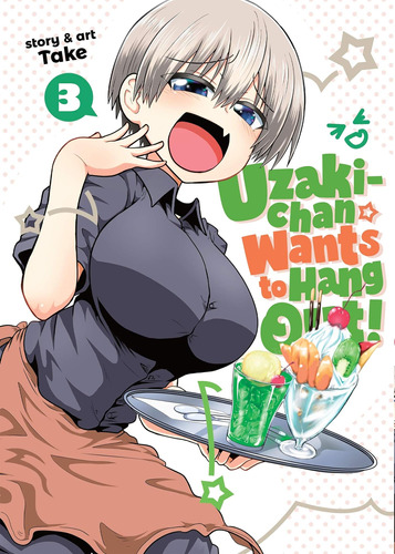 ¡libro Uzaki-chan Quiere Pasar El Rato! Vol 3 En Inglés