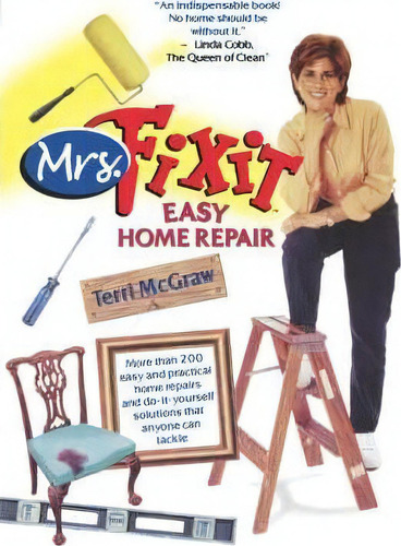 Mrs. Fixit Easy Home Repair, De Terri Mcgraw. Editorial Atria Books, Tapa Blanda En Inglés