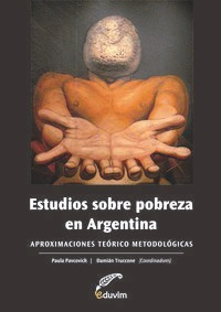 Libro Estudios Sobre Pobreza En Argentina. Aproximaciones Te