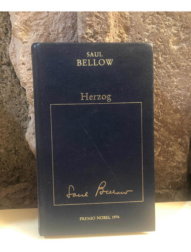 Herzog - Saul Bellow Premio Nobel 1976