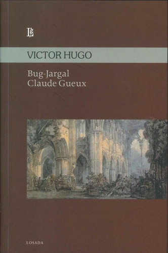 Libro Bug-jargal Claude Gueux - Hugo,victor