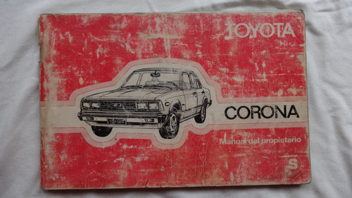 Manual Guantera Original Toyota Corona 1979 Instrucciones