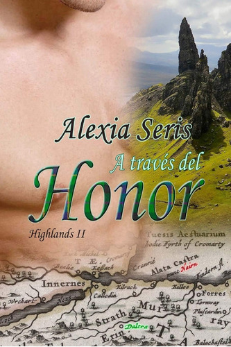 Libro:  A Través Del Honor (spanish Edition)