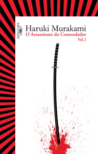 O assassinato do comendador - Vol. 1: O surgimento da IDEA, de Murakami, Haruki. Série O assassinato do comendador (1), vol. 1. Editora Schwarcz SA, capa mole em português, 2018
