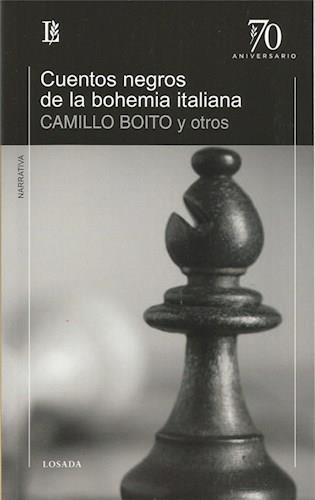 Libro Cuentos Negros De La Bohemia Italiana - Boito, Camillo