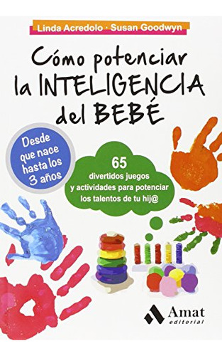 Libro Como Potenciar La Inteligencia Del Bebe De Linda Acred