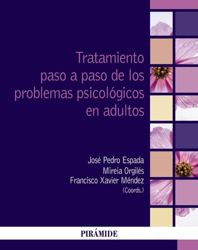 Tratamiento Paso A Paso Probl. Psicológicos Adultos -   - *