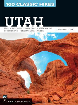 Libro 100 Classic Hikes Utah: National Parks And Monument...