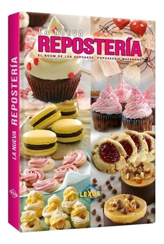 Libro La Nueva Repostería