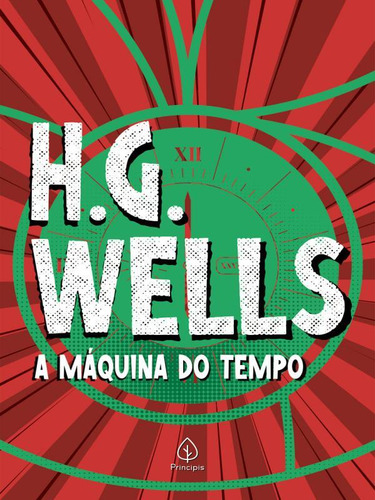 A Máquina Do Tempo, De Wells, H. G.. Editorial Principis, Capa Mole, Edição 2022-03-18 00:00:00 Em Português