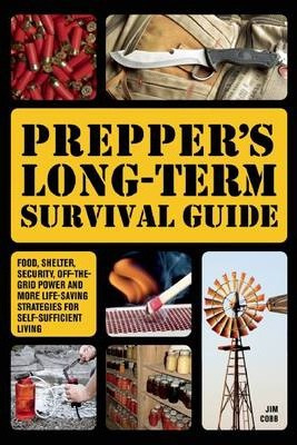 Libro Prepper's Long-term Survival Guide : Food, Shelter,...