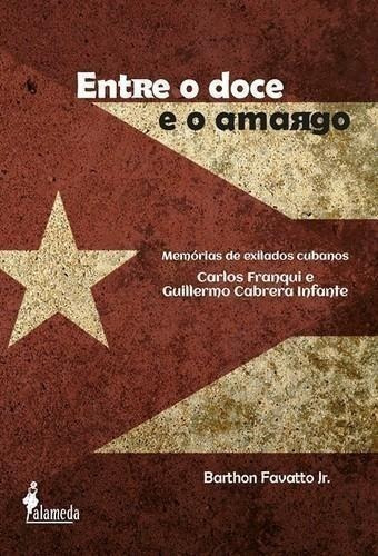 Libro: Entre O Doce E O Amargo. Barthon Favatto Jr.. Alameda