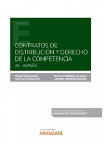 Contratos De Distribución Y Derecho Competencia -  - *