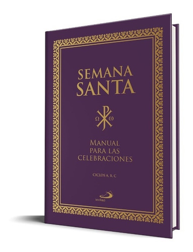  Semana Santa - Manual Para Las Celebraciones