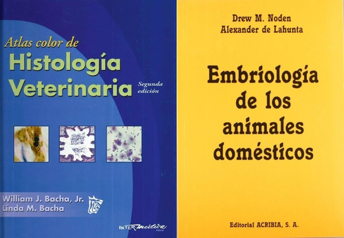 Bacha Atlas Color Histología + Noden Embriología Veterinaria