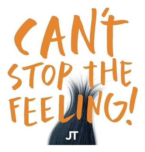 Vinilo Single Justin Timberlake Can't Stop The Feeling! Imp