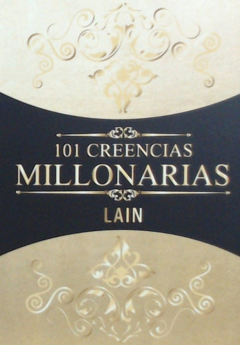 101 Creencias Millonarias - Garcia Calvo,lain