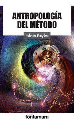 Libro Antropología Del Método-nuevo
