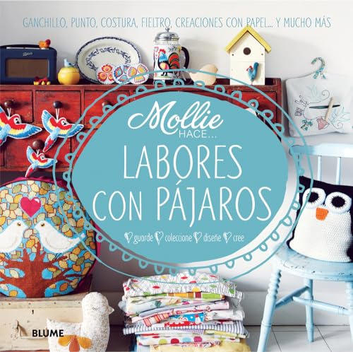 Libro Mollie Hace Labores Con Pájaros De Blume Ed: 1