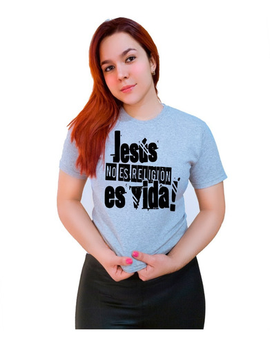 Polera Cristiana Algodón Jesús No Es Religión Es Vida C-808