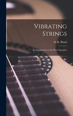 Libro Vibrating Strings; An Introduction To The Wave Equa...