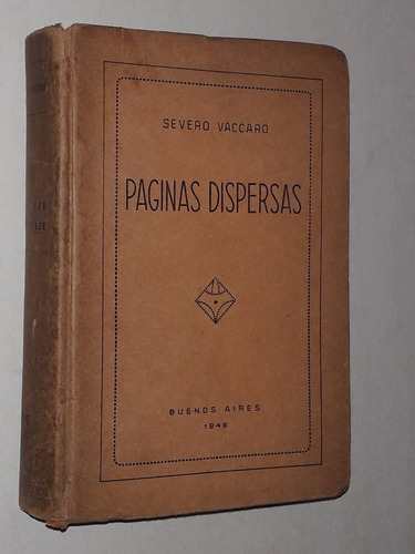 Paginas Dispersas- Severo Vaccaro- Tapa Dura