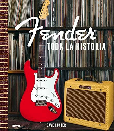 Fender Toda La Historia - Hunter Dave