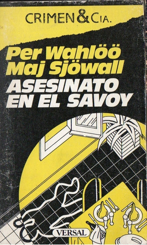 Per Wahloo Maj Sjowall  Asesinato En El Savoy 