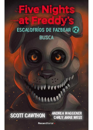 Escalofríos De Fazbear 2: Busca