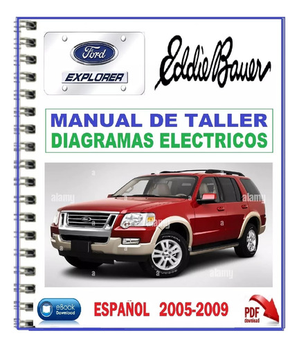 Manual Taller Servicio Ford Explorer Eddie Bauer 2005-2010