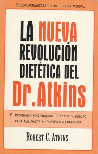 La Nueva Revolución Dietetica Dr. Atkins Yf