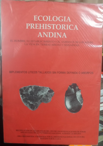 Ecología Prehistorica Andina Liticos Tallados Frederic Engel