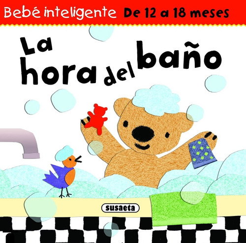 Promo Infantil - La Hora Del Baño Bebe Inteligente - Susaeta