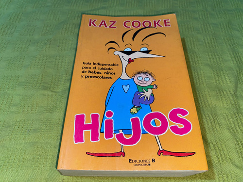 Hijos - Kaz Cooke