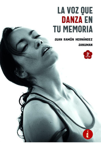 La Voz Que Danza En Tu Memoria, De Hernández, Juan Ramón. Editorial Baker Street, Tapa Blanda En Español