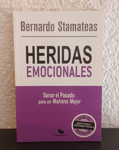 Heridas Emocionales - Bernardo Stamateas