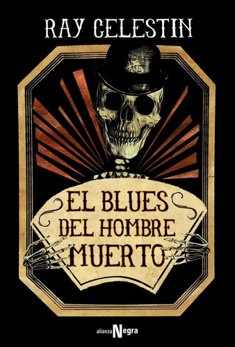 Blues Del Hombre Muerto,el - Celestin, Ray