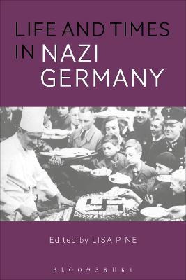 Libro Life And Times In Nazi Germany - Dr. Lisa Pine