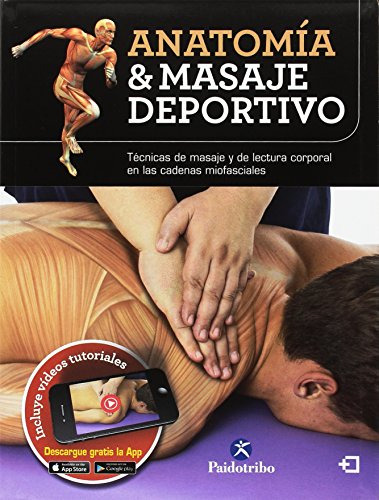 Libro Anatomia & Masaje Deportivo (incluye Videos Tutoriales