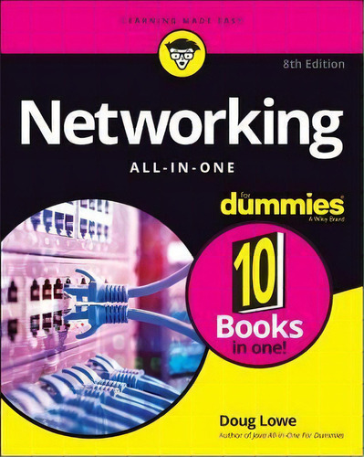 Networking All-in-one For Dummies, De Doug Lowe. Editorial John Wiley & Sons Inc, Tapa Blanda En Inglés