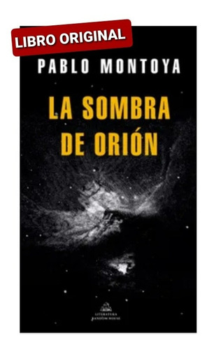 La Sombra De Orion ( Libro Nuevo Y Original )