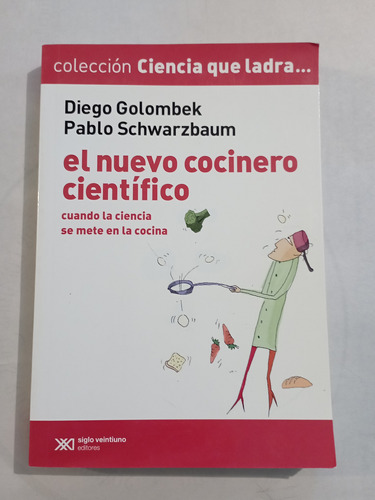 El Nuevo Cocinero Científico - Golombek Y Schwarzbaum