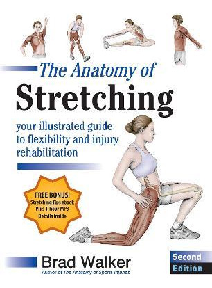 Libro The Anatomy Of Stretching, Second Edition : Your Il...