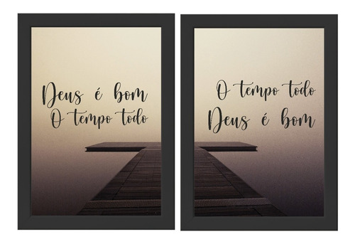 Quadro Decorativo- Deus É Bom O Tempo Todo-2 Quadros Moldura | Parcelamento sem juros Quadro Decorativo- Deus É Bom O Tempo Todo-2 Quadros Moldura | Parcelamento sem juros