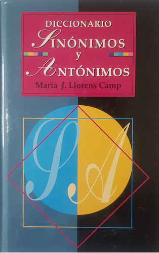 Diccionario De Sinonimos Y Antonimos Dsa