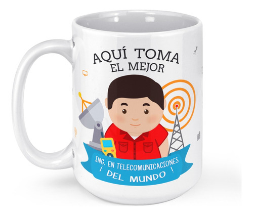 Taza Mug Grande El Mejor Ing En Telecomunicaciones