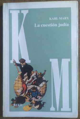 Karl Marx, La Cuestión Judía 