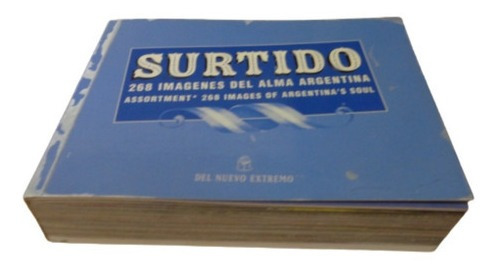 Surtido. 268 Imagenes Del Alma Argentina&-.
